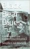 [Memoir of the Endless War 02] • Black Bear Blues